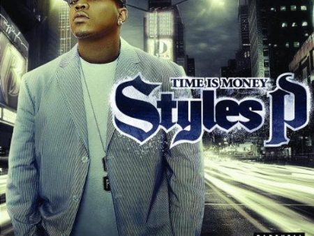 STYLES P - TIME IS MONEY Online now