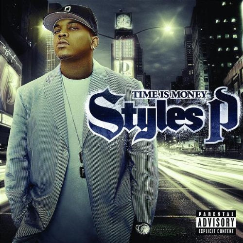 STYLES P - TIME IS MONEY Online now