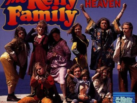 KELLY FAMILY  - ALMOST HEAVEN Online