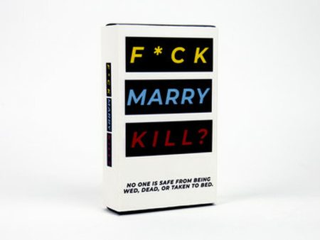 F*ck, Marry and Kill? Card Game Hot on Sale