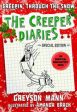 The Creeper Diaries - Creepin  Through the Snow For Discount